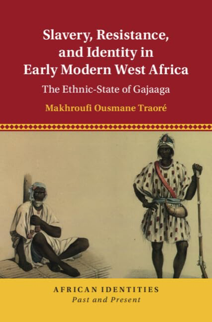 Ousmane Traoré publishes new book Slavery, Resistance, and Identity in Early Modern West Africa
